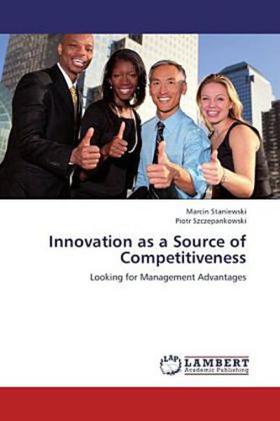 Innovation as a Source of Competitiveness
