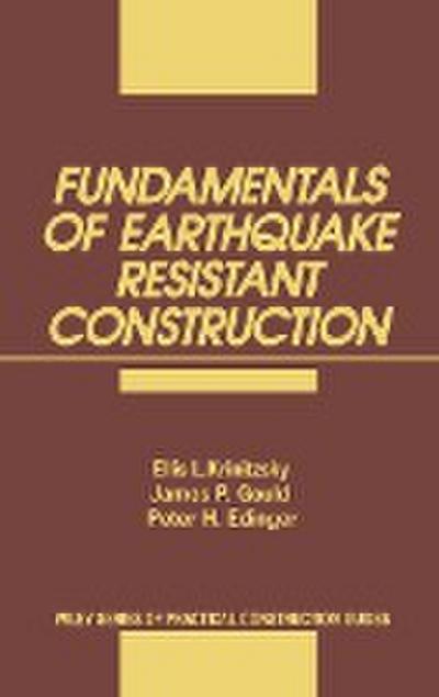 Fundamentals of Earthquake-Resistant Construction