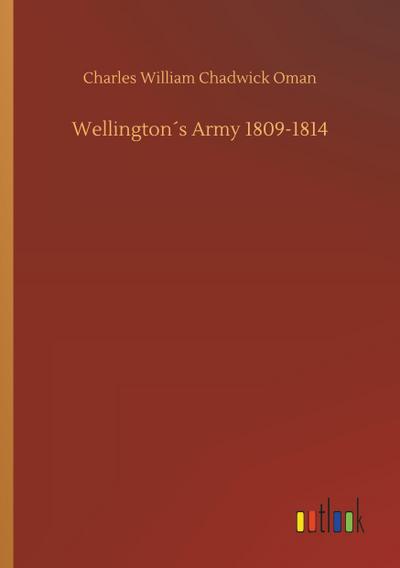 Wellington´s Army 1809-1814