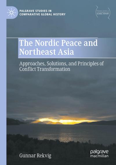 The Nordic Peace and Northeast Asia