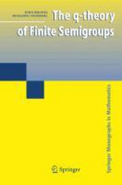 The q-theory of Finite Semigroups