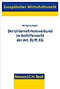 Der Unternehmensverbund im Beihilfenrecht der Art 87 ff EG