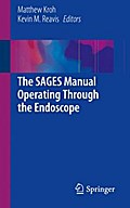 The SAGES Manual Operating Through the Endoscope