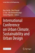 International Conference on Urban Climate, Sustainability and Urban Design
