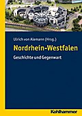 Nordrhein-Westfalen: Ein Land blickt nach vorn