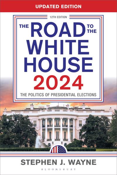 The Road to the White House 2024