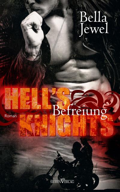 Hell’s Knights - Befreiung