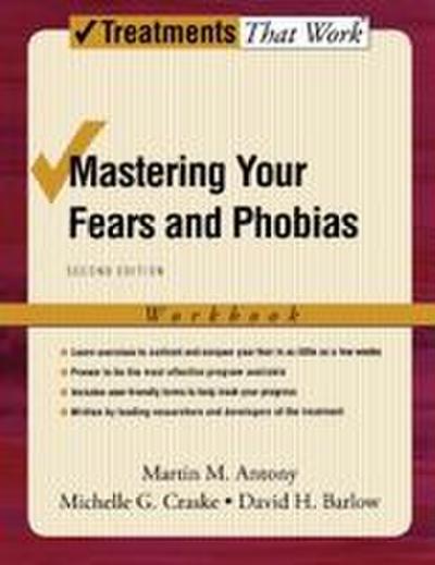 Mastering Your Fears and Phobias