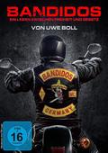 Bandidos - Ein Leben zwischen Freiheit und Gesetz