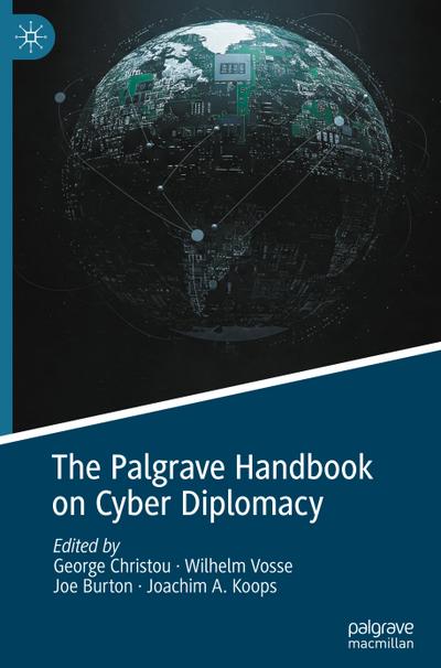 The Palgrave Handbook on Cyber Diplomacy