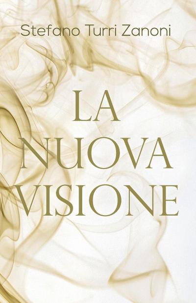 La Nuova Visione