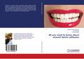 All you need to know about enamel dentin adhesion