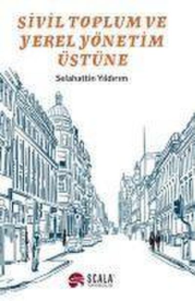 Sivil Toplum Ve Yerel Yönetim Üstüne