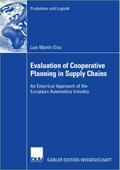 Evaluation of Cooperative Planning in Supply Chain