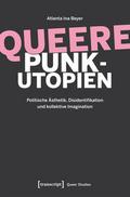 Queere Punk-Utopien