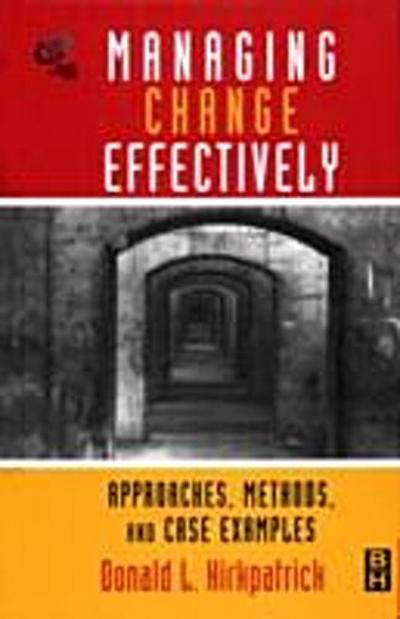 Managing Change Effectively