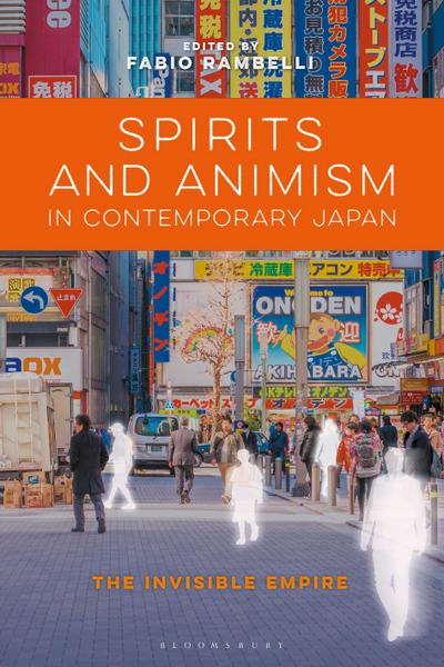 Spirits and Animism in Contemporary Japan