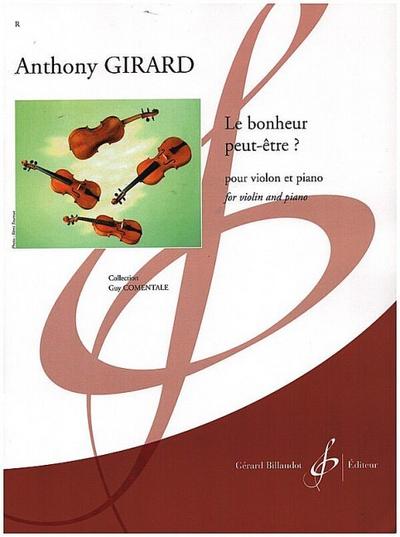 Le bonheur peut-être ?pour violon et piano