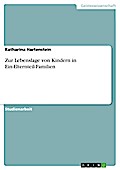 Zur Lebenslage von Kindern in Ein-Elternteil-Familien