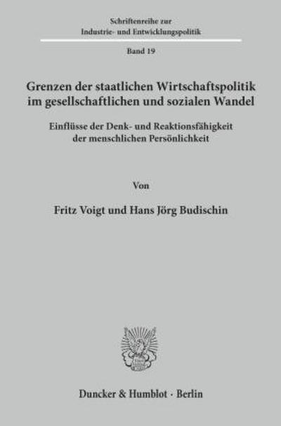 Grenzen der staatlichen Wirtschaftspolitik im gesellschaftlichen und sozialen Wandel.