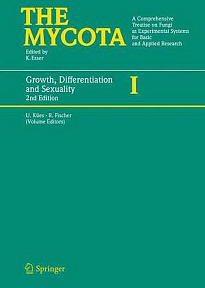 The Mycota Growth, Differentiation and Sexuality