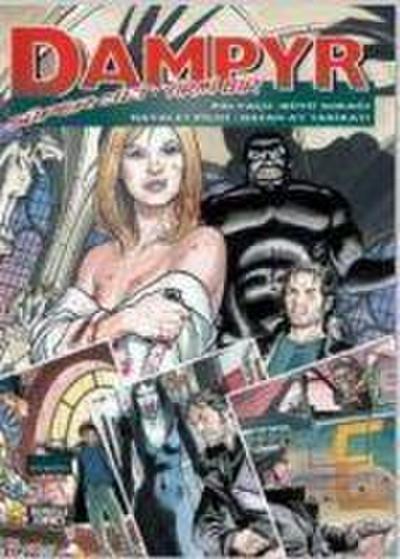 Dampyr Süper Cilt 21 Palyaco, Büyü Sokagi, Hayalet Pilot, Batan Ay Tarikati