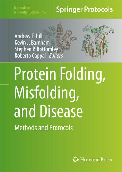 Protein Folding, Misfolding and Disease