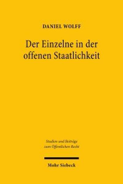 Der Einzelne in der offenen Staatlichkeit
