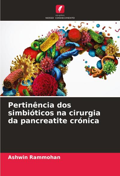 Pertinência dos simbióticos na cirurgia da pancreatite crónica