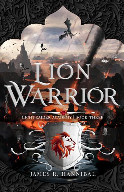 Lion Warrior (Lightraider Academy, #3)