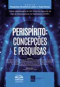 Perispírito: concepções e pesquisas