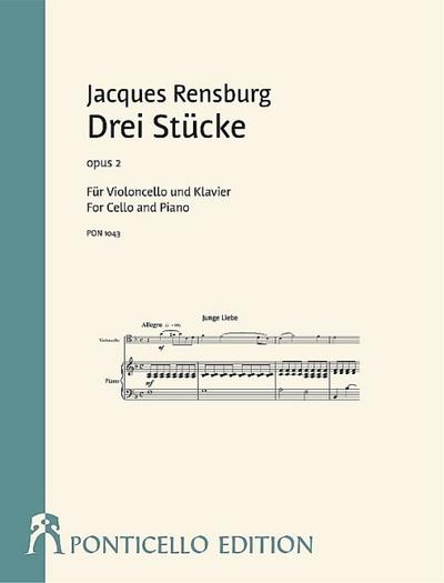3 Stücke op.2für Violoncello und Klavier