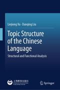 Topic Structure of the Chinese Language