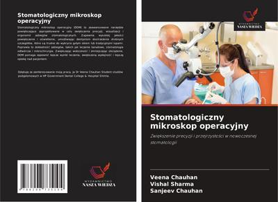 Stomatologiczny mikroskop operacyjny