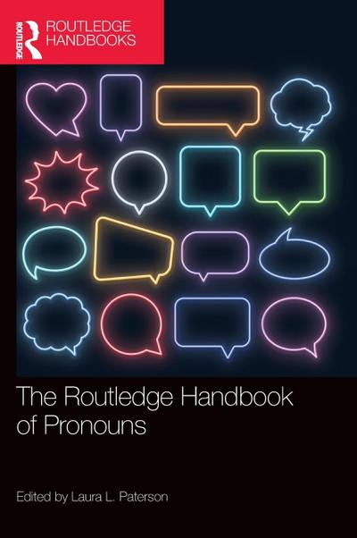 The Routledge Handbook of Pronouns