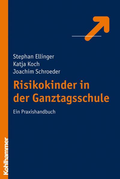 Risikokinder in der Ganztagsschule