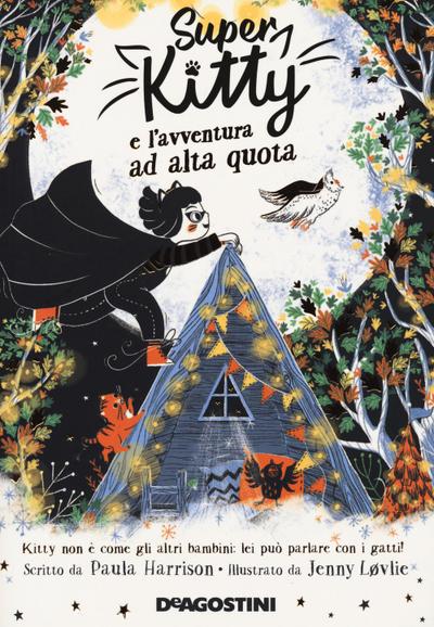 Super Kitty e l’avventura ad alta quota