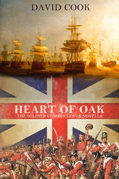 Heart of Oak (The Soldier Chronicles, #2)