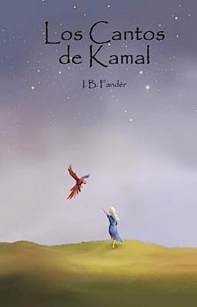Los Cantos de Kamal