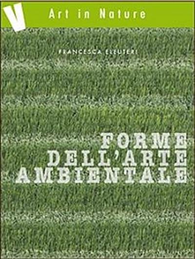 Forme dell’arte ambientale