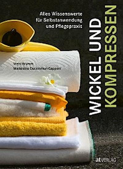 Wickel und Kompressen - eBook