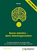 Besser arbeiten - dank Selbstorganisation