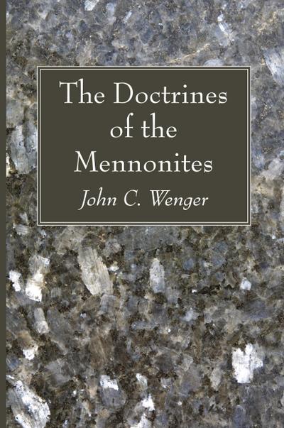 The Doctrines of the Mennonites