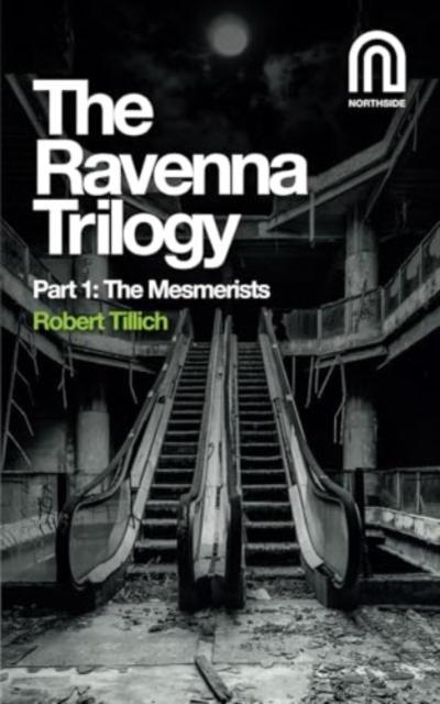 The Ravenna Trilogy Part 1: