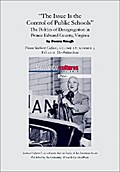 The Issue Is the Control of Public Schools": The Politics of Desegregation in Prince Edward County, Virginia