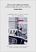 The South in Red and Purple: Southernized Republicans, Diverse Democrats