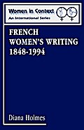 French Women’s Writing 1848-1994