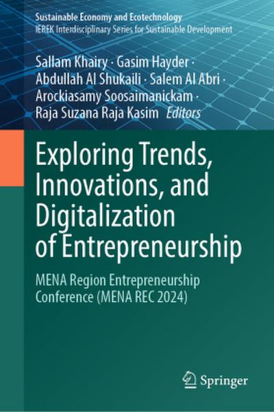Exploring Trends, Innovations, and Digitalization of Entrepreneurship, 2 Teile