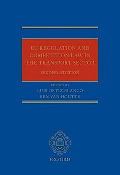 EU Regulation and Competition Law in the Transport Sector