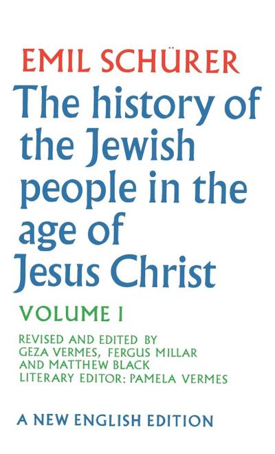 The History of the Jewish People in the Age of Jesus Christ
